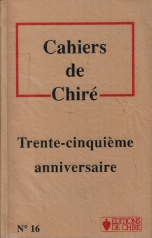Image du vendeur pour Cahiers de chire n 16 mis en vente par librairie philippe arnaiz