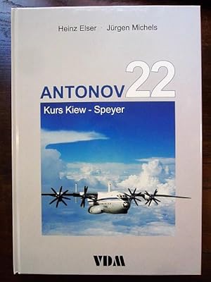 Seller image for Antonov 22 Kurs Kiew   Speyer for sale by Rudi Euchler Buchhandlung & Antiquariat