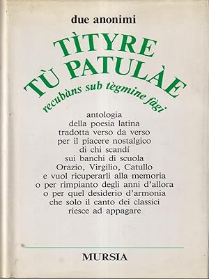 Bild des Verkufers fr Tityre tu patulae zum Verkauf von Librodifaccia