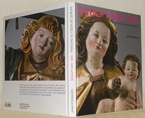 Imagen del vendedor de Sculpture 1500. Fribourg au coeur de l'Europe. Photographies de Primula Bosshard. a la venta por Bouquinerie du Varis