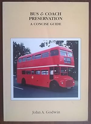 Bus and Coach Preservation: A Concise Guide