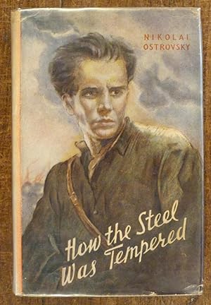 Seller image for How the Steel Was Tempered (Part One) for sale by Tombland Bookshop