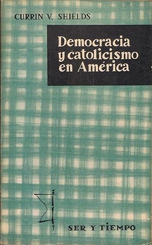 Imagen del vendedor de DEMOCRACIA Y CATOLICISMO EN AMRICA a la venta por Librera Torren de Rueda