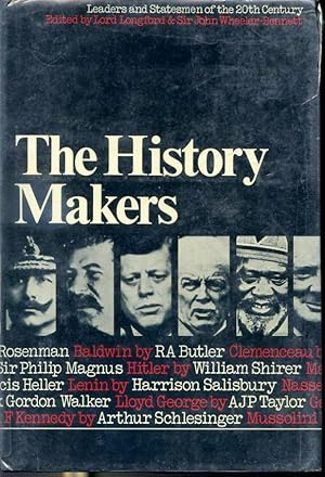 Image du vendeur pour The History Makers - Leaders and Statesmen of the 20th Century mis en vente par Librairie Le Nord