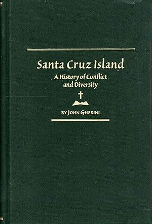 Bild des Verkufers fr Santa Cruz Island: A History of Conflict and Diversity zum Verkauf von Dorley House Books, Inc.