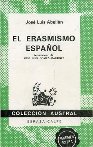 Imagen del vendedor de EL ERASMISMO ESPAOL (Coleccion Austral, 1642) a la venta por Le-Livre