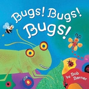 Seller image for Bugs! Bugs! Bugs! (Paperback) for sale by Grand Eagle Retail