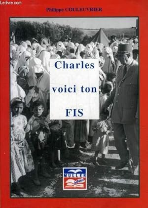Seller image for CHARLES VOICI TON FIS. for sale by Le-Livre