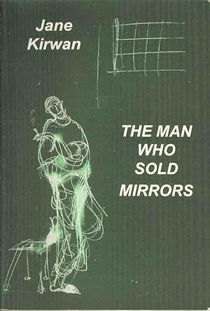 Seller image for The Man Who Sold Mirrors for sale by Joy Norfolk, Deez Books