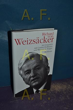 Bild des Verkufers fr Richard von Weizscker im Gesprch mit Gunter Hofmann und Werner A. Perger zum Verkauf von Antiquarische Fundgrube e.U.