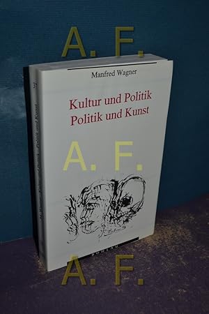 Bild des Verkufers fr Kultur und Politik, Politik und Kunst (Studien zu Politik und Verwaltung 37) zum Verkauf von Antiquarische Fundgrube e.U.