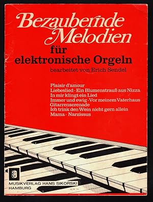 Image du vendeur pour Bezaubernde Melodien fr elektronische Orgel. Ed. Sikorski Nr. 731 mis en vente par Antiquariat Peda