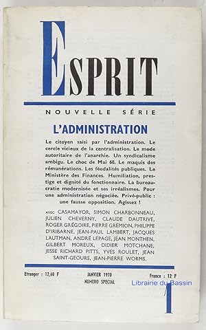 Esprit n°1 Numéro Spécial L'administration