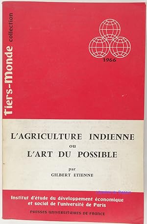 Image du vendeur pour L'agriculture indienne ou l'art du possible mis en vente par Librairie du Bassin