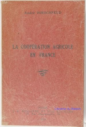 La coopération agricole en France