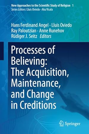 Imagen del vendedor de Processes of Believing: The Acquisition, Maintenance, and Change in Creditions a la venta por BuchWeltWeit Ludwig Meier e.K.