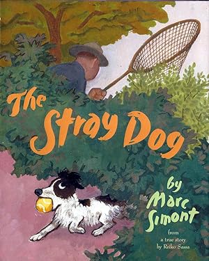 Imagen del vendedor de Stray Dog, The (Caldecott Honor, Review Copy) a la venta por E. M. Maurice Books, ABAA