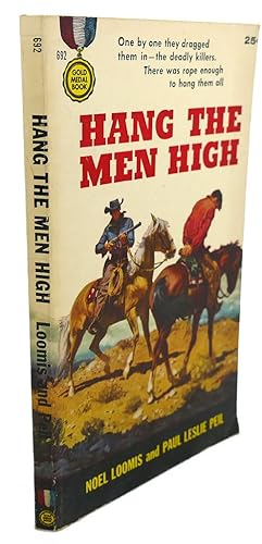 Image du vendeur pour HANG THE MEN HIGH mis en vente par Rare Book Cellar