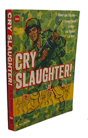 Seller image for CRY SLAUGHTER! for sale by Rare Book Cellar