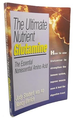 Seller image for THE ULTIMATE NUTRIENT GLUTAMINE for sale by Rare Book Cellar