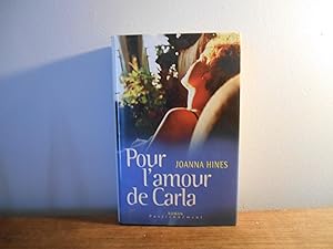 Image du vendeur pour POUR L'AMOUR DE CARLA mis en vente par La Bouquinerie  Dd