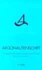 Bild des Verkufers fr Argonautenschiff, H.9, 2000 zum Verkauf von Modernes Antiquariat an der Kyll