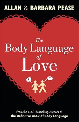 Seller image for The Body Language of Love (Paperback) for sale by AussieBookSeller