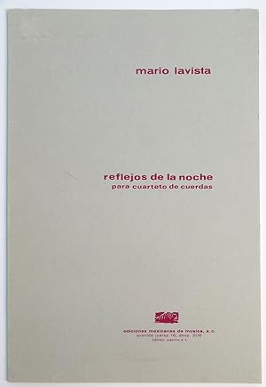 Reflejos de la noche para cuarteto de cuerdas [1984].