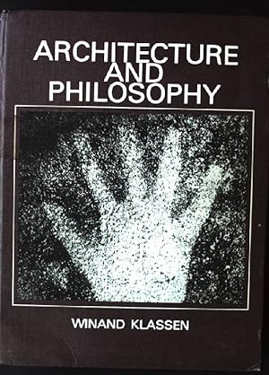 Imagen del vendedor de Architecture and Philosophy, Phenomenology, Hermeneutics, Deconstruction a la venta por books4less (Versandantiquariat Petra Gros GmbH & Co. KG)