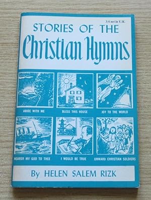 Imagen del vendedor de Stories of the Christian Hymns. a la venta por Salopian Books