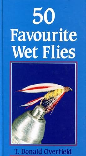 Seller image for Fifty Favourite Wet Flies. with illustrations by the author. for sale by Time Booksellers