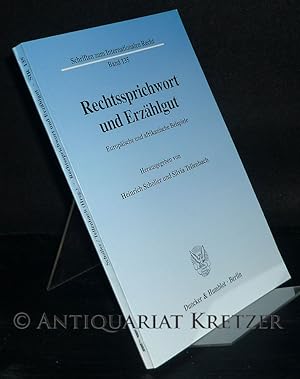 Bild des Verkufers fr Rechtssprichwort und Erzhlgut. Europische und afrikanische Beispiele. Herausgegeben von Heinrich Scholler und Silvia Tellenbach. (= Schriften zum internationalen Recht, Band 135). zum Verkauf von Antiquariat Kretzer