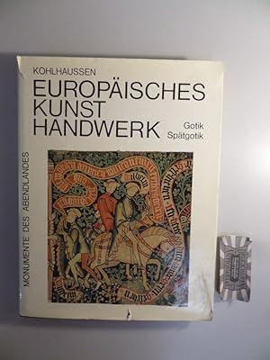 Imagen del vendedor de Europisches Kunsthandwerk - Gotik und Sptgotik. a la venta por Druckwaren Antiquariat