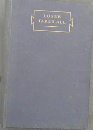 Seller image for Loser Takes it All for sale by Chapter 1