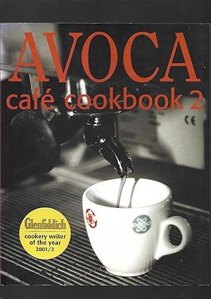 Seller image for Avoca Cafe Cookbook, Book 2 for sale by SAVERY BOOKS