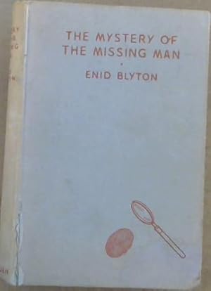Seller image for The Mystery of the Missing Man for sale by Chapter 1