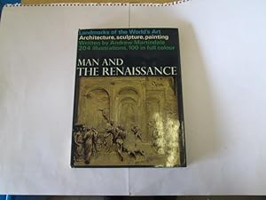 Image du vendeur pour Man and the Renaissance: Landmarks of the World's Art mis en vente par Goldstone Rare Books