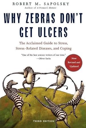 Seller image for Why Zebras Don't Get Ulcers -Revised Edition (Paperback) for sale by Grand Eagle Retail