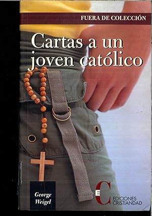 Seller image for Cartas A Un Joven Catolico for sale by Papel y Letras