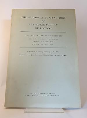 Bild des Verkufers fr PHILOSOPHICAL TRANSACTIONS OF THE ROYAL SOCIETY OF LONDON A MATHEMATICAL AND PHYSICAL SCIENCES VOLUME 272 PAGES 493-661 NUMBER 1229 : A DISCUSSION ON BUILDING TECHNOLOGY IN THE 1980s zum Verkauf von Worlds End Bookshop (ABA, PBFA, ILAB)