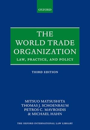 Imagen del vendedor de World Trade Organization : Law, Practice, and Policy a la venta por GreatBookPrices