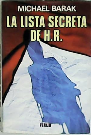 Seller image for La lista secreta de Heinrich Roehm. Traduccin de Diorki traductores. for sale by Librera y Editorial Renacimiento, S.A.