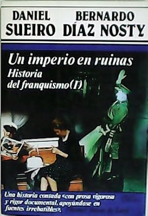 Imagen del vendedor de Historia del franquismo. Tomo 1 y 2. a la venta por Librera y Editorial Renacimiento, S.A.