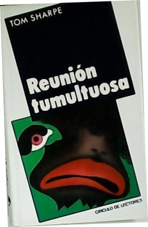 Imagen del vendedor de Reunin tumultuosa. Novela. Traduccin de J. M. lvarez Flrez. a la venta por Librera y Editorial Renacimiento, S.A.