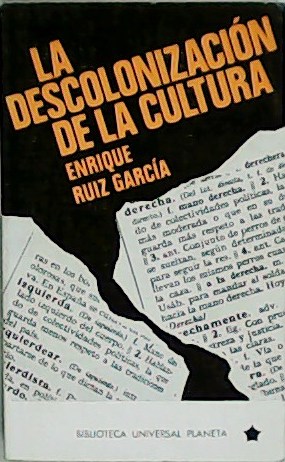 Imagen del vendedor de La descolonizacin de la cultura. a la venta por Librera y Editorial Renacimiento, S.A.