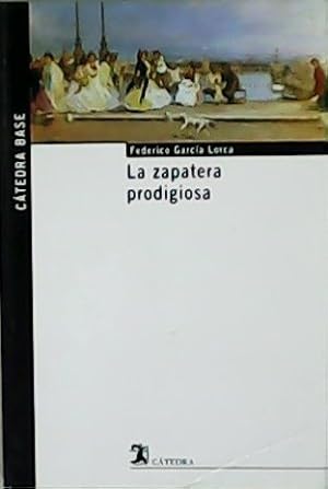 Image du vendeur pour La zapatera prodigiosa. Edicin de Paloma Pedrero. mis en vente par Librera y Editorial Renacimiento, S.A.