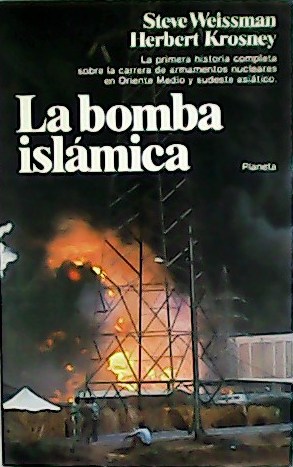 Imagen del vendedor de La bomba islmica. Traduccin de Marcelo Covin. a la venta por Librera y Editorial Renacimiento, S.A.