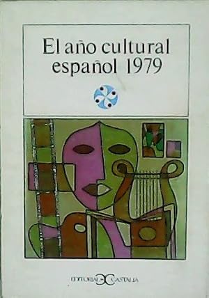 Imagen del vendedor de El ao cultural espaol 1979. a la venta por Librera y Editorial Renacimiento, S.A.