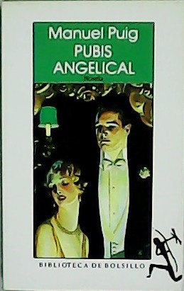 Imagen del vendedor de Pubis angelical. Novela. a la venta por Librería y Editorial Renacimiento, S.A.