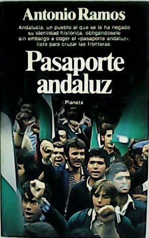 Imagen del vendedor de Pasaporte andaluz. a la venta por Librera y Editorial Renacimiento, S.A.